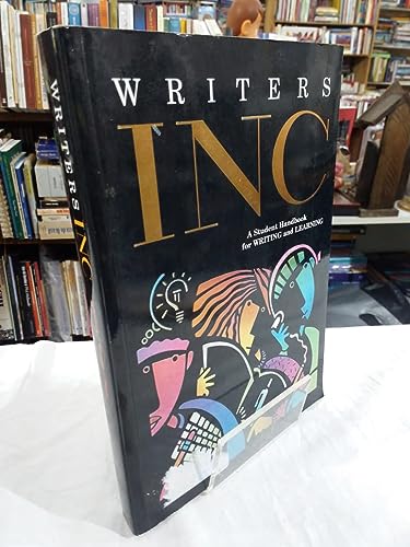 Imagen de archivo de Writers Inc : A Student Handbook for Writing and Learning a la venta por Better World Books: West