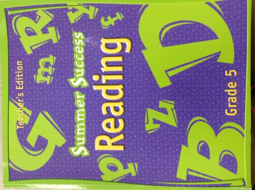 Imagen de archivo de Great Source Summer Success Reading: Teacher's Edition Grade 5 a la venta por SecondSale
