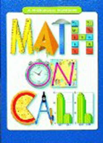 Great Source Math on Call: Bundle Grades 6 - 8 (Math Handbooks) (9780669487992) by Vbdl