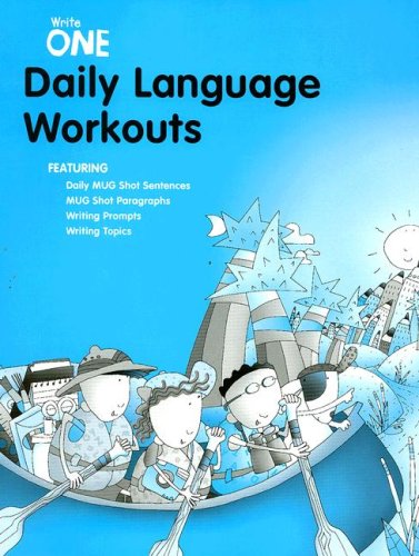 Great Source Write One: Daily Language Workouts Grade 1 (Write Source 2000 Revision) (9780669490206) by Kemper, Dave; Elsholz, Carol; Sebranek, Patrick