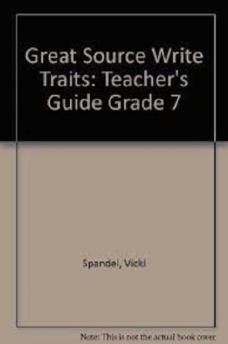 Stock image for Great Source Write Traits: Teacher's Guide Grade 7 2002 for sale by HPB-Red