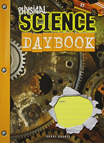 Stock image for Great Source Science Daybooks Student Edition Physical Science 2002 for sale by TextbookRush