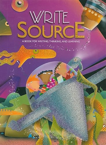 Beispielbild fr Write Source : A Book for Writing, Thinking, and Learning zum Verkauf von Better World Books
