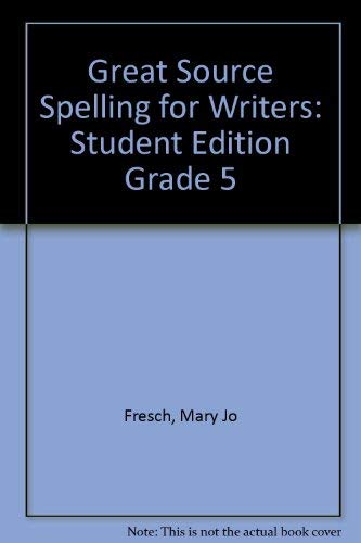 Beispielbild fr Great Source Spelling for Writers: Student Edition Grade 5 zum Verkauf von TextbookRush
