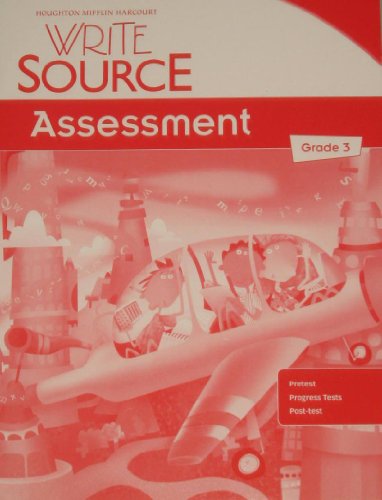 Stock image for Write Source, Grade 3: Teacher's Assessment With Answer Keys (2006 Copyright) for sale by ~Bookworksonline~