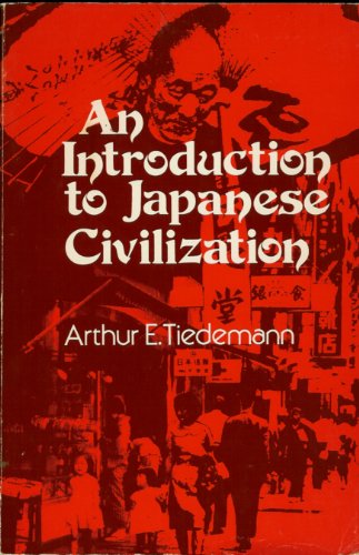 Beispielbild fr An Introduction to Japanese Civilization zum Verkauf von ERIC CHAIM KLINE, BOOKSELLER (ABAA ILAB)