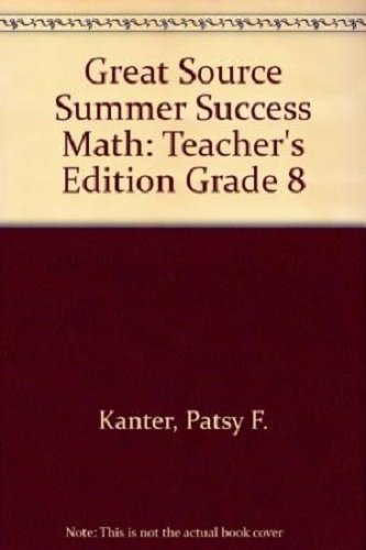 Beispielbild fr Great Source Summer Success Math: Teacher's Edition Grade 8 zum Verkauf von HPB-Diamond