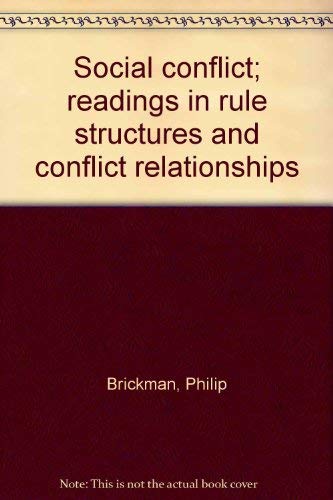 Imagen de archivo de Social Conflict : Readings in Rule Structures and Conflict Relationships a la venta por Better World Books