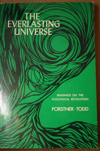 9780669614817: Everlasting Universe: Readings on the Ecological Revolution
