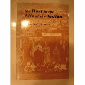 9780669615159: The West in the life of the Nation