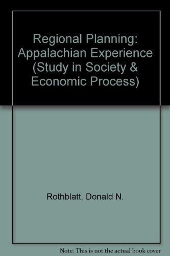 Stock image for Regional Planning: The Appalachian Experience (Studies in Social and Economic Process) for sale by BookDepart