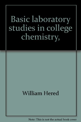 Stock image for Basic Laboratory studies in College Chemistry with a supplement in Semimicro Qualitative Analysis. Fourth (4th) edition., for sale by Eryops Books