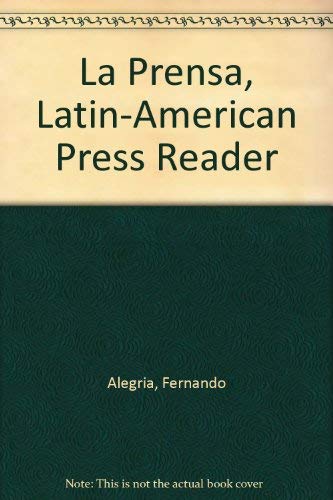 Stock image for La Prensa, Latin-American Press Reader for sale by Heisenbooks