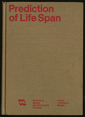 Imagen de archivo de Prediction of life span;: Recent findings a la venta por Zubal-Books, Since 1961