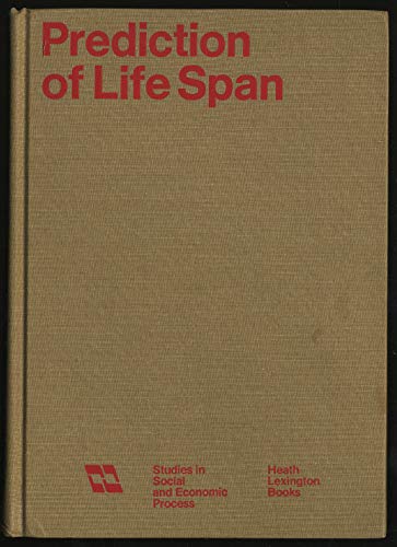 Stock image for Prediction of life span;: Recent findings for sale by Zubal-Books, Since 1961