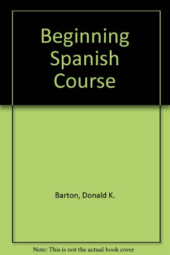 Imagen de archivo de Beginning Spanish Course a la venta por Better World Books