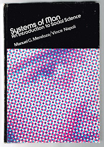 Beispielbild fr Systems of man;: An introduction to social science zum Verkauf von HPB-Red