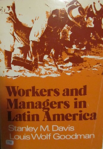 Stock image for Workers and Managers in Latin America for sale by PsychoBabel & Skoob Books