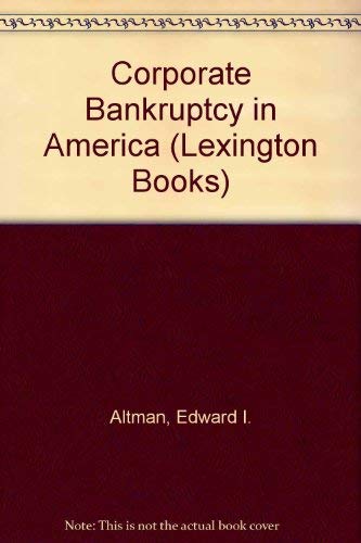 Imagen de archivo de Corporate Bankruptcy in America a la venta por Better World Books: West