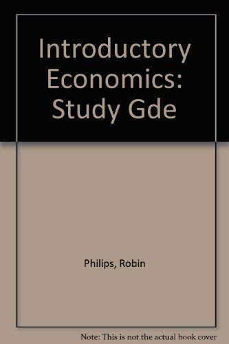 Stock image for Introductory Economics: Study Gde for sale by Irish Booksellers