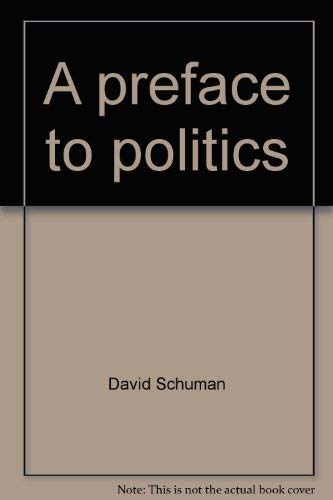 Imagen de archivo de A Preface to Politics a la venta por Better World Books