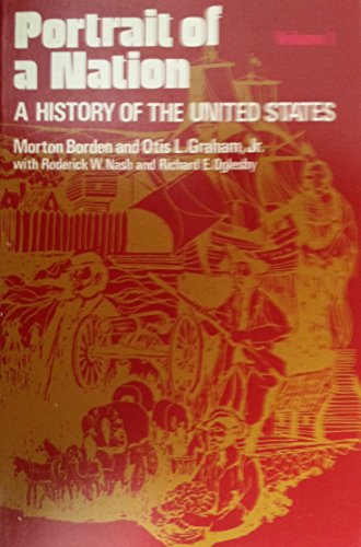 Beispielbild fr Portrait of a Nation : A History of the United States zum Verkauf von Better World Books