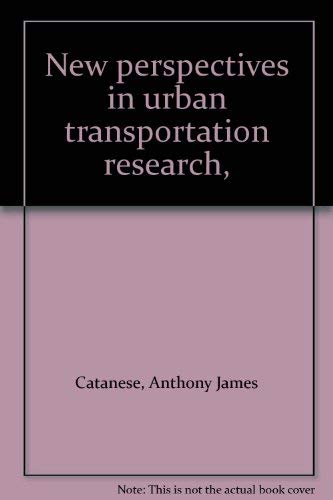 Stock image for New perspectives in urban transportation research, for sale by Zubal-Books, Since 1961