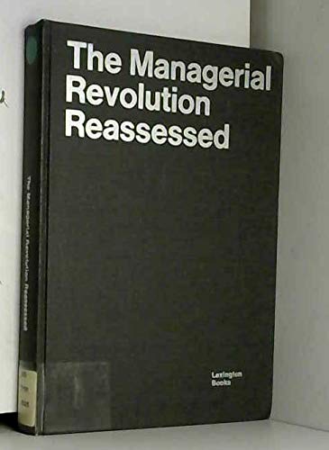 Stock image for Managerial Revolution Reassessed : Family Control in America's Large Corporations for sale by Better World Books