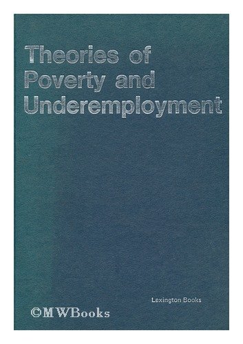 Imagen de archivo de Theories of Poverty a la venta por Better World Books