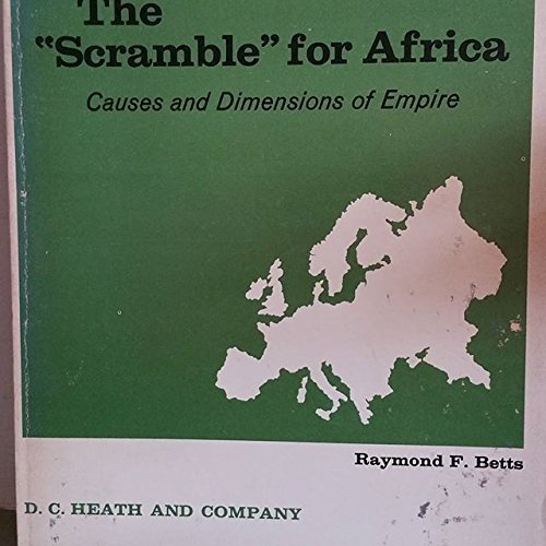 Beispielbild fr Scramble for Africa : Causes and Dimensions of Empire zum Verkauf von Better World Books