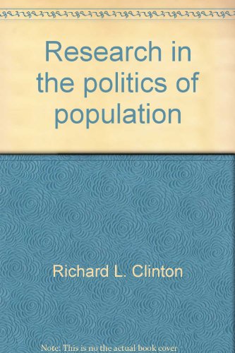 Beispielbild fr Research in the Politics of Population zum Verkauf von Better World Books