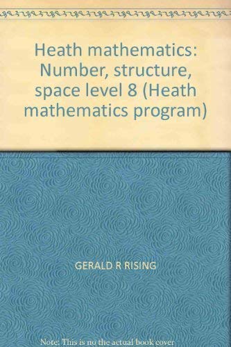 Stock image for Heath mathematics: Number, structure, space level 8 (Heath mathematic for sale by Hawking Books