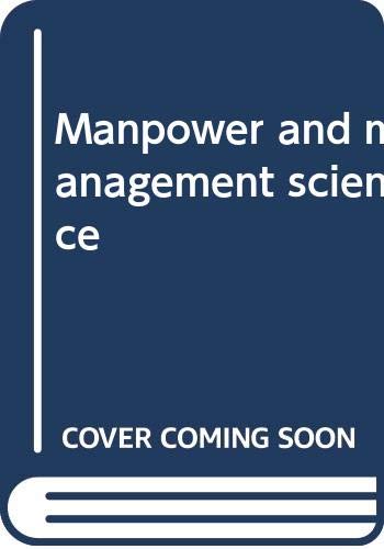 9780669829334: Manpower and management science