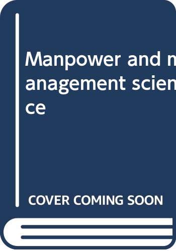 Imagen de archivo de Manpower and Management Science a la venta por Better World Books