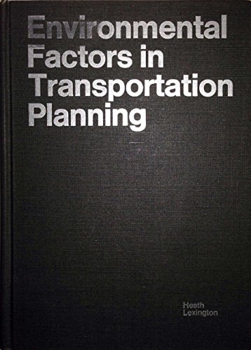 Imagen de archivo de Environmental Factors in Transportation Planning a la venta por BookDepart