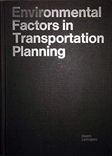 Stock image for Environmental Factors in Transportation Planning for sale by BookDepart