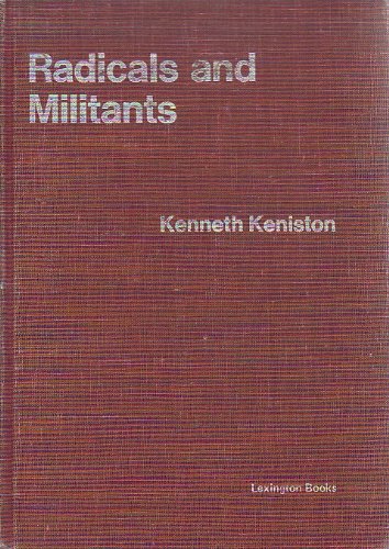 9780669853810: Radicals and Militants: Annotated Bibliography of Empirical Research on Campus Unrest