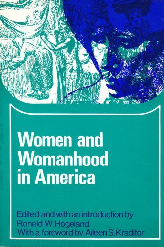 Imagen de archivo de Women and Womanhood in America (Problems in American civilization) a la venta por Wonder Book