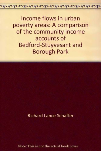 Beispielbild fr Income Flows in Urban Poverty zum Verkauf von Better World Books: West