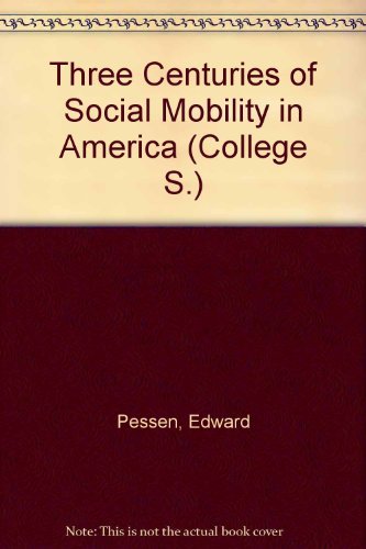 Beispielbild fr Three Centuries of Social Mobility in America zum Verkauf von Robinson Street Books, IOBA
