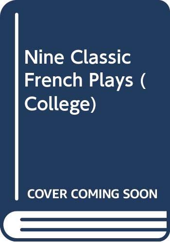 Stock image for Nine classic French plays for sale by Hawking Books