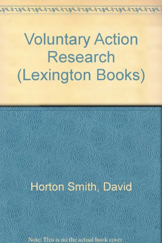 Stock image for Voluntary action research: 1974;: The nature of voluntary action around the world, (Voluntary action research series) for sale by Redux Books