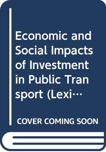 9780669908374: Economic and Social Impacts of Investment in Public Transport (Lexington Books)
