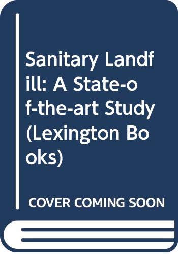 Stock image for Sanitary landfill: A state-of-the-art study for sale by Zubal-Books, Since 1961