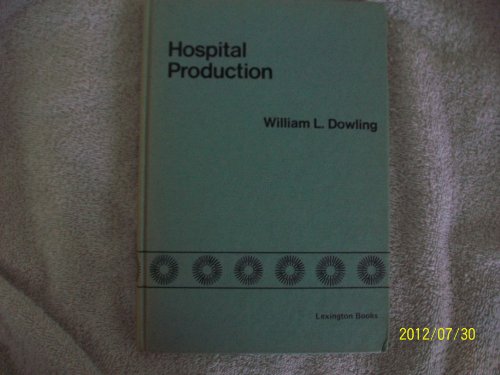 9780669931877: Hospital Production: A Linear Programming Model (Lexington Books)