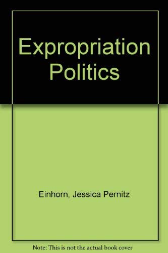 Expropriation Politics