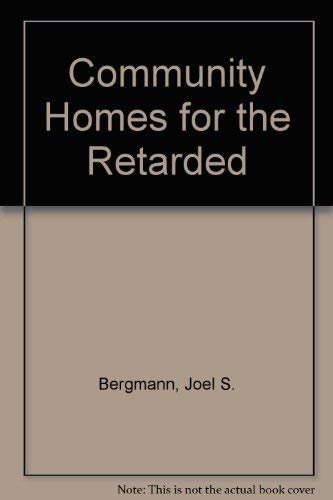 Stock image for Community Homes for the Retarded for sale by Better World Books