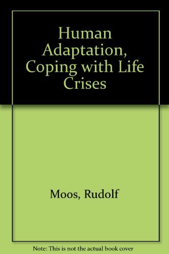 Imagen de archivo de Human Adaptation : Coping with Life Crises a la venta por HPB-Red