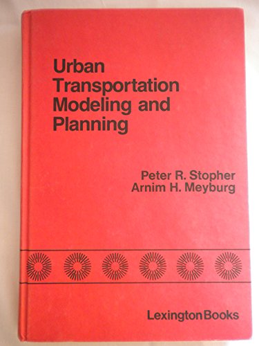 Beispielbild fr Urban Transportation Modeling and Planning (Lexington Books) zum Verkauf von NEPO UG
