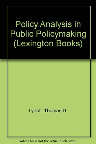 Stock image for Policy Analysis in Public Policymaking for sale by Zubal-Books, Since 1961